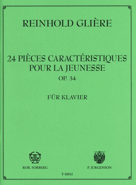 GLIERE R. - PIEZAS CARACTERISTICAS PARA LA JUVENTUD OP.34